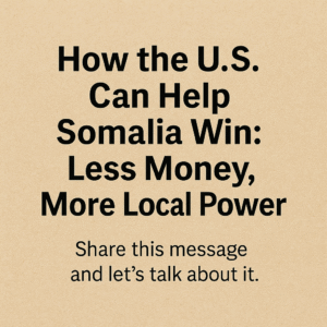 A Refined Approach to Somalia’s Stability: Empowering Local Initiatives A Refined Approach to Somalia's Stability: Empowering Local Initiatives